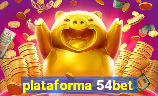 plataforma 54bet